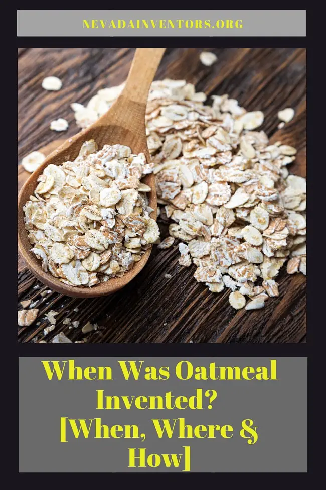 When Was Oatmeal Invented? [When, Where & How]